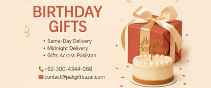 Send Birthday Gifts Pakistan